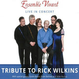 Ensemble Vivant - Hommage à Rick Wilkins en concert (CD)