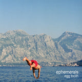 Ephemerals - Egg tooth (LP)