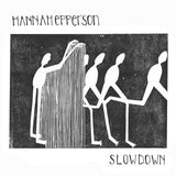 Hannah Epperson - Slowdown (CD) - Velvet Music