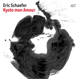 Eric Schaefer - Kyoto mon amour (CD)