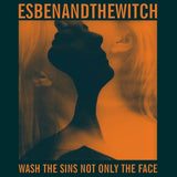 Esben And The Witch - Wash the sins not only the face (CD)
