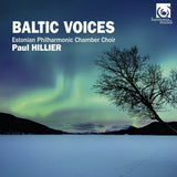 Paul Hillier - Baltic voices (CD) - Velvet Music