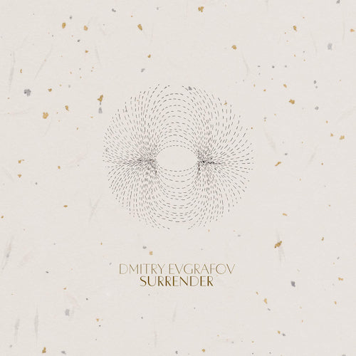 Dmitry Evgrafov - Surrender (LP)