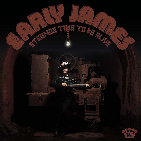 Early James - Strange time to be alive (LP) - Velvet Music