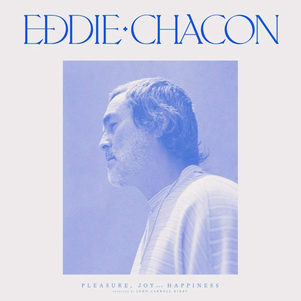 Eddie Chacon - Pleasure, joy and happiness (LP) - Velvet Music