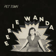 Eerie Wanda - Pet town (CD)