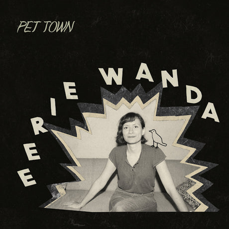 Eerie Wanda - Pet town (LP) - Velvet Music