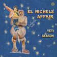 El Michels Affair - Yeti season (CD) - Velvet Music