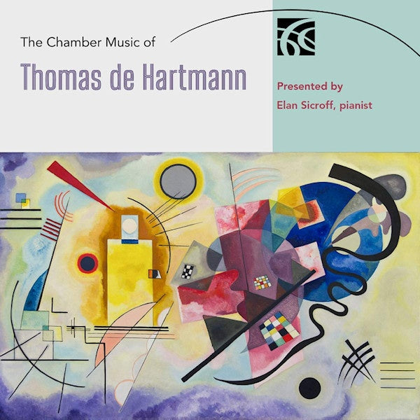 Elan Sicroff - Chamber music of thomas de hartmann (CD) - Velvet Music