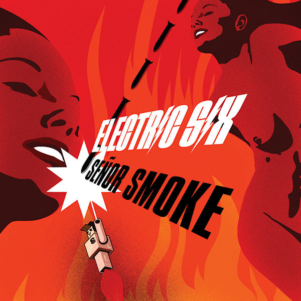 Electric Six - Senor smoke (CD) - Velvet Music