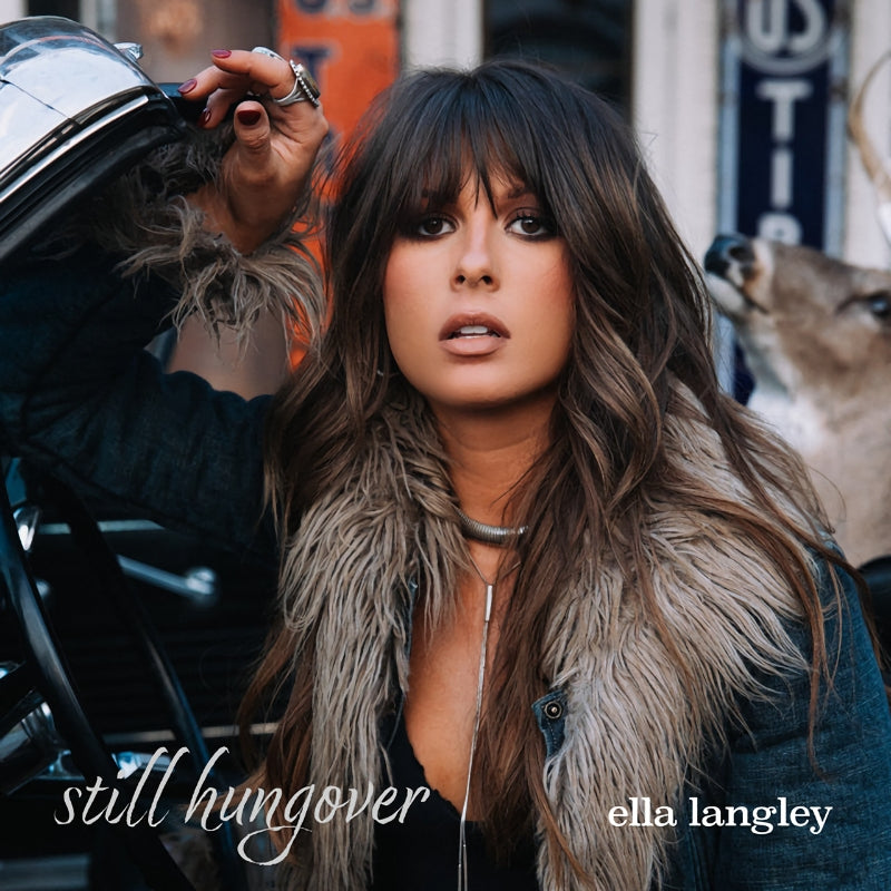 Ella Langley - Still hungover (CD)