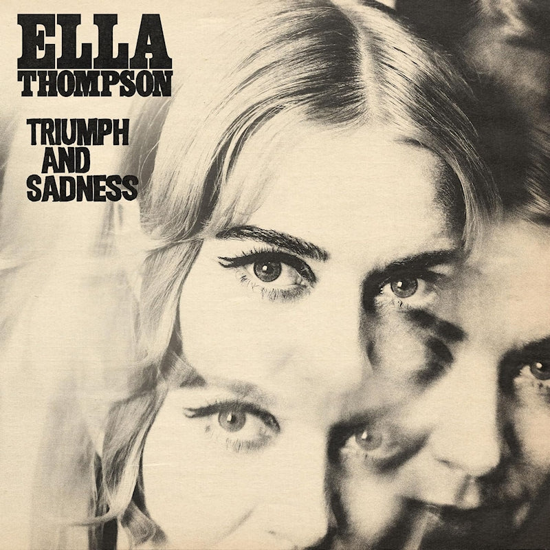 Ella Thompson - Triumph and sadness (CD)