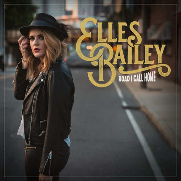 Elles Bailey - Road i call home (CD) - Velvet Music