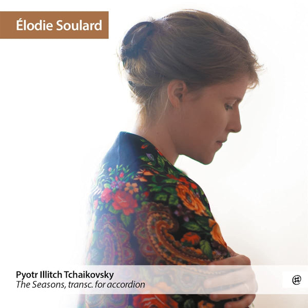 Elodie Soulard - Tchaikovsky: the seasons, transc. for accordion (CD) - Velvet Music
