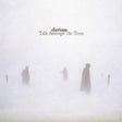 Eluvium - Talk amongst the trees (LP) - Velvet Music