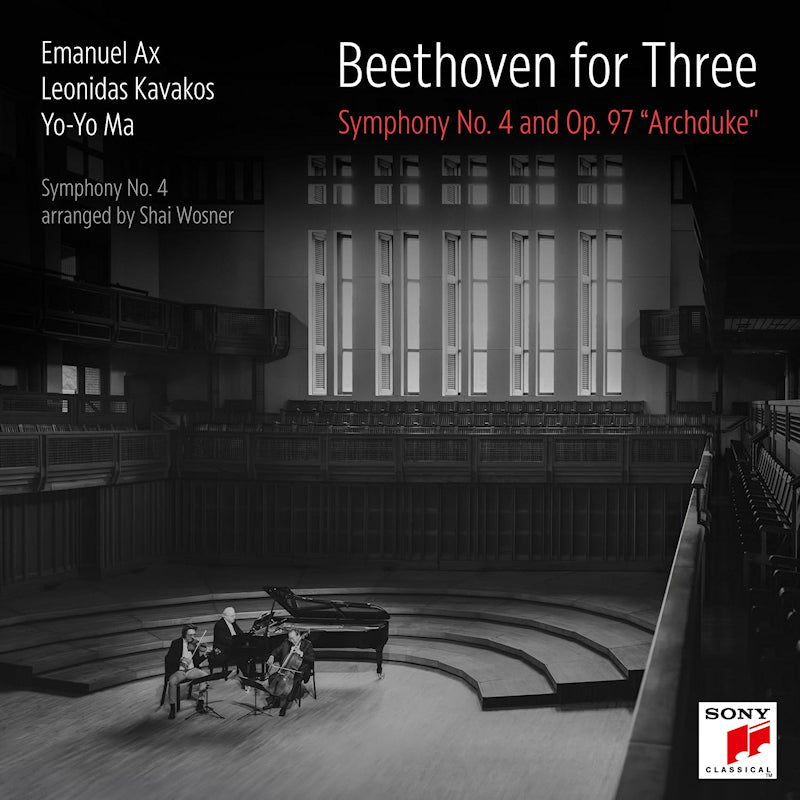 Leonidas Kavakos Yo-yo Ma & Emanuel Ax - Beethoven for three: symphony no. 4 and op. 97 "archduke" (CD)