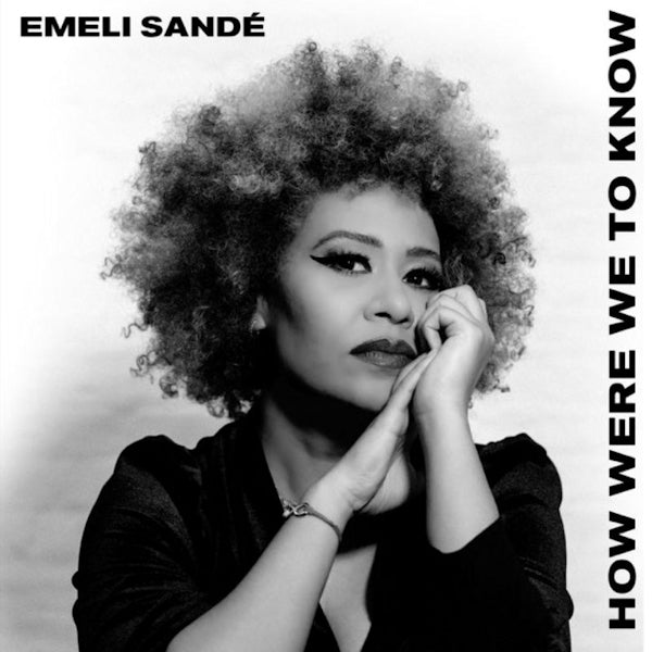 Emeli Sande - How were we to know (CD) - Velvet Music