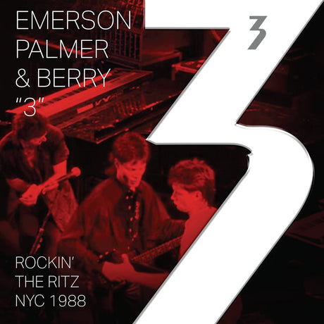 Emerson, Palmer & Berry - 3: Rockin' The Ritz NYC 1988 (LP) - Velvet Music