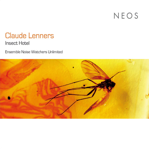 Ensemble Noise Watchers Unlimited - Claude Lenners: Insect Hotel (CD) - Velvet Music