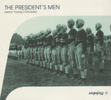 Presidents' Men, The - Lester Young's Disciples (CD d'occasion)
