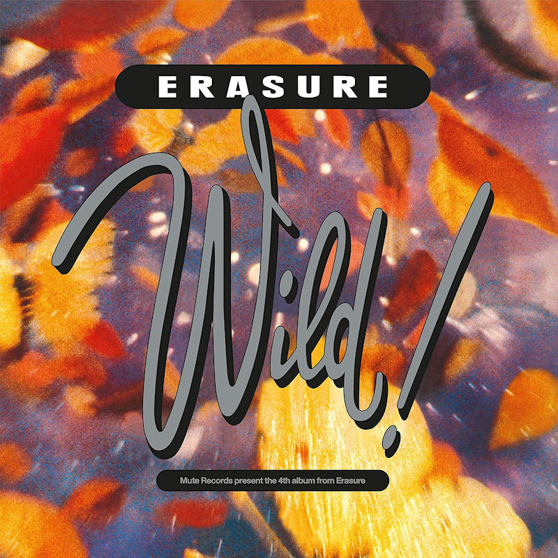 Erasure - Wild! (CD) - Velvet Music