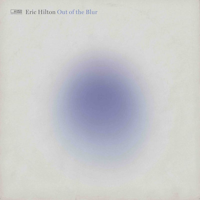 Eric Hilton - Out of the blur (LP) - Velvet Music