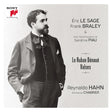 Frank Braley, Eric Le Sage, Sandrine Piau - Le ruban dã©nouã© - valses (CD) - Velvet Music
