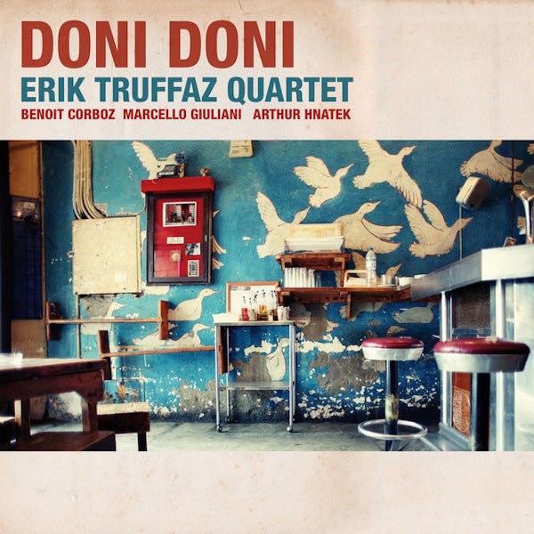 Erik Truffaz Quartet - Doni doni (CD) - Velvet Music