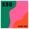 Esg - Step off (neon orange) (LP) - Velvet Music