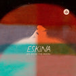Eskina - We were the moon (CD) - Velvet Music