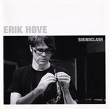 Erik Hove - Soundclash (CD d'occasion)