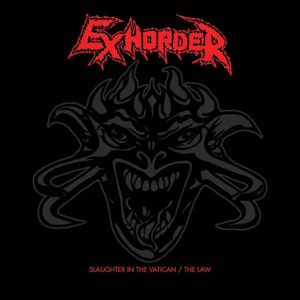 Exhorder - Slaughter in the vatican / the law (CD) - Velvet Music