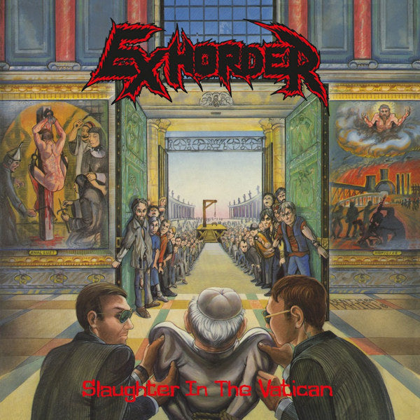Exhorder - Slaughter in the vatican (LP) - Velvet Music