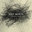 Exit North - Anyway, still (CD) - Velvet Music