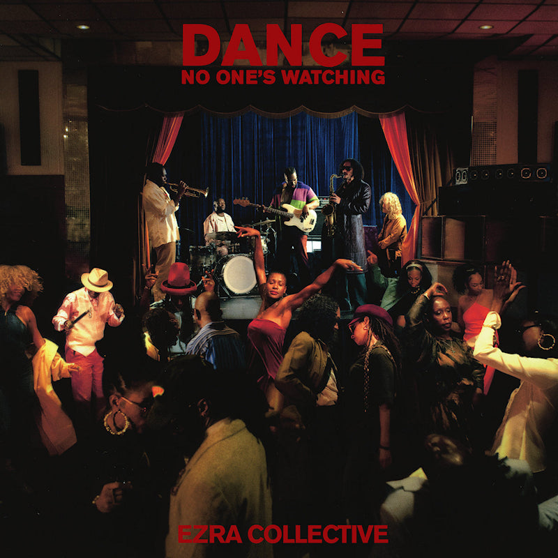 Ezra Collective - Dansez, personne ne regarde (CD)