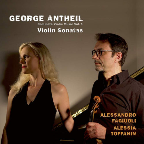 G. Antheil - Violin sonatas vol.1 (CD) - Velvet Music