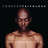 Faithless - Forever faithless: the greatest hits (CD) - Velvet Music
