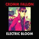 Cromm Fallon - Electric bloom (CD) - Velvet Music