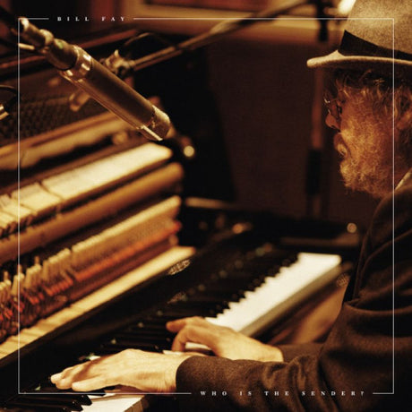 Bill Fay - Who is the sender (LP)