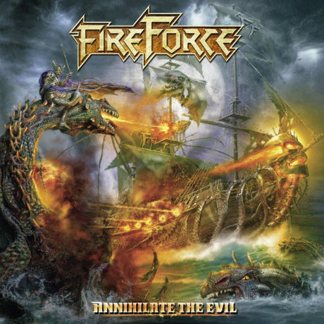 Fireforce - Annihilate the evil (CD) - Velvet Music