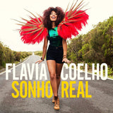 Flavia Coelho - Sonho real (CD) - Velvet Music