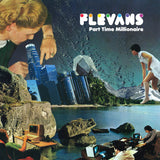 Flevans - Part time millionaire (LP) - Velvet Music