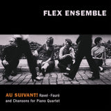 Flex Ensemble - Au suivant! (CD) - Velvet Music