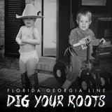 Florida Georgia Line - Dig your roots (CD) - Velvet Music
