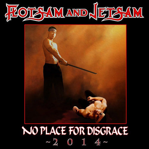 Flotsam And Jetsam - No place for disgrace -2014- (CD) - Velvet Music