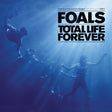 Foals - Total life forever (LP) - Velvet Music
