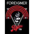 Foreigner - Live at the rainbow '78 (DVD movie) - Velvet Music