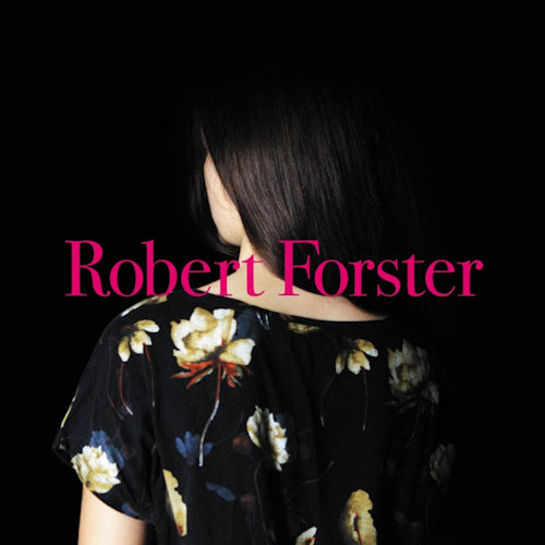 Robert Forster - Songs to play (LP) - Velvet Music