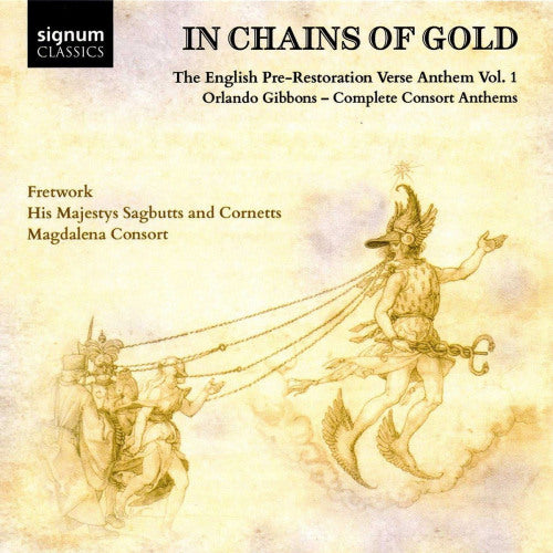 O. Gibbons - In chains of gold : the english pre-restoration anthem 1 (CD)