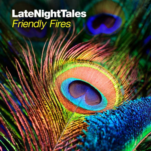 Friendly Fires - Late night tales (LP) - Velvet Music